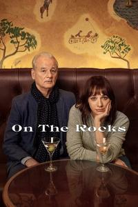 Official poster of On the Rocks 2020 directed by [object Object]