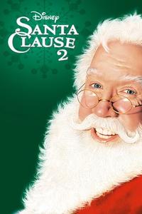 Official poster of The Santa Clause 2 2002 directed by [object Object]