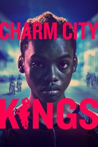 Official poster of Charm City Kings 2020 directed by [object Object]