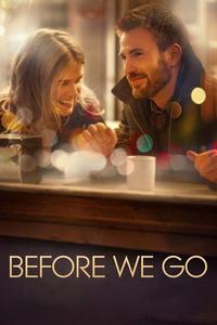 Official poster of Before We Go 2014 directed by [object Object]