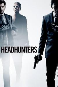 Official poster of Headhunters 2011 directed by [object Object]