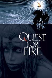 Official poster of Quest for Fire 1981 directed by [object Object]