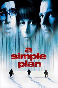 Official poster of A Simple Plan 1998 directed by [object Object]