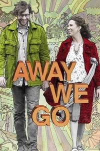 Official poster of Away We Go 2009 directed by [object Object]