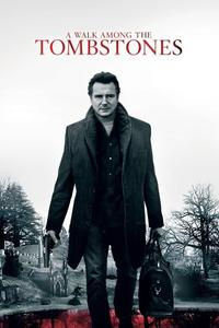 Official poster of A Walk Among the Tombstones 2014 directed by [object Object]