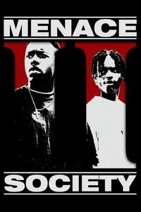 Official poster of Menace II Society 1993 directed by [object Object], [object Object]