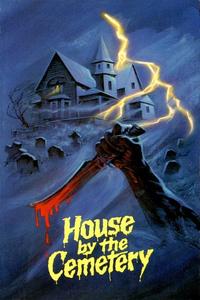Official poster of The House by the Cemetery 1981 directed by [object Object]