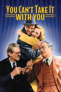 Official poster of You Can't Take It with You 1938 directed by [object Object]