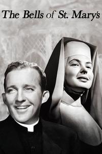 Official poster of The Bells of St. Mary's 1945 directed by [object Object]