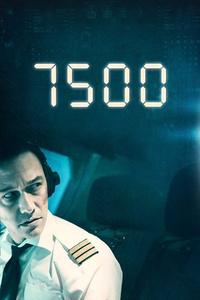 Official poster of 7500 2019 directed by [object Object]