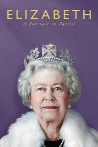 Official poster of Elizabeth: A Portrait in Part(s) 2022 directed by [object Object]