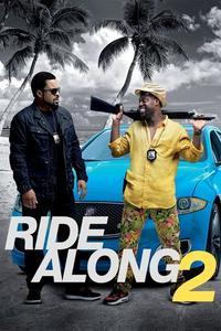 Official poster of Ride Along 2 2016 directed by [object Object]