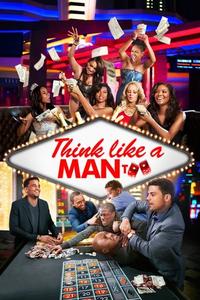 Official poster of Think Like a Man Too 2014 directed by [object Object]