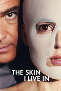 Official poster of The Skin I Live In 2011 directed by [object Object]