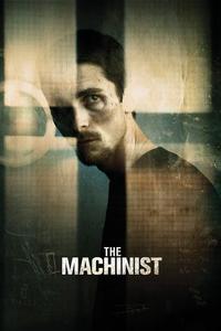 Official poster of The Machinist 2004 directed by [object Object]