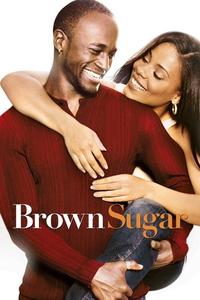 Official poster of Brown Sugar 2002 directed by [object Object]