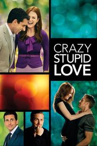 Official poster of Crazy, Stupid, Love. 2011 directed by [object Object], [object Object]