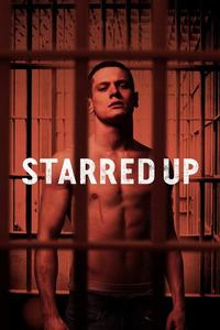 Official poster of Starred Up 2013 directed by [object Object]
