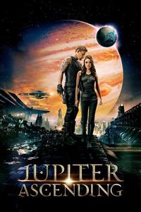 Official poster of Jupiter Ascending 2015 directed by [object Object], [object Object]