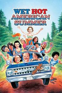 Official poster of Wet Hot American Summer 2001 directed by David Wain