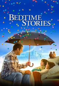 Official poster of Bedtime Stories 2008 directed by [object Object]