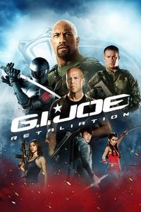 Official poster of G.I. Joe: Retaliation 2013 directed by Jon M. Chu