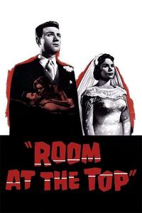 Official poster of Room at the Top 1958 directed by [object Object]