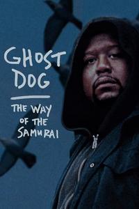 Official poster of Ghost Dog: The Way of the Samurai 1999 directed by [object Object]