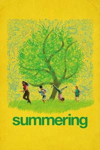 Official poster of Summering 2022 directed by [object Object]