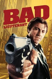 Official poster of Bad Lieutenant 1992 directed by Abel Ferrara