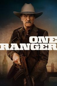 Official poster of One Ranger 2023 directed by [object Object]