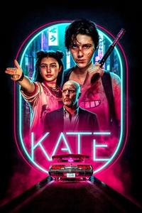 Official poster of Kate 2021 directed by [object Object]