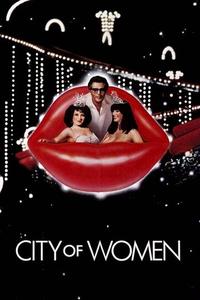 Official poster of City of Women 1980 directed by [object Object]