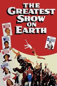 Official poster of The Greatest Show on Earth 1952 directed by [object Object]