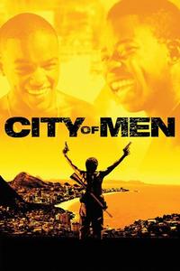 Official poster of City of Men 2007 directed by [object Object]