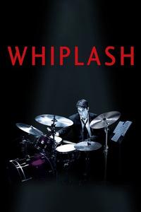 Official poster of Whiplash 2014 directed by [object Object]