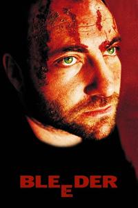 Official poster of Bleeder 1999 directed by [object Object]