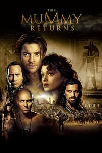 Official poster of The Mummy Returns 2001 directed by [object Object]