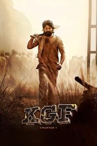 Official poster of K.G.F: Chapter 1 2018 directed by Prashanth Neel