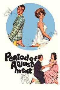 Official poster of Period of Adjustment 1962 directed by [object Object]