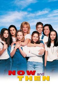 Official poster of Now and Then 1995 directed by [object Object]