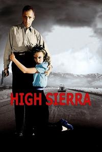 Official poster of High Sierra 1940 directed by [object Object]