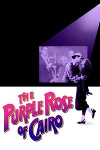 Official poster of The Purple Rose of Cairo 1985 directed by [object Object]