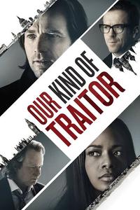 Official poster of Our Kind of Traitor 2016 directed by [object Object]