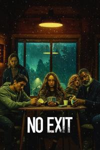 Official poster of No Exit 2022 directed by [object Object]