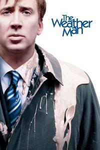 Official poster of The Weather Man 2005 directed by [object Object]