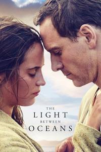 Official poster of The Light Between Oceans 2016 directed by Derek Cianfrance
