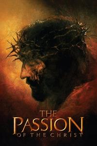 Official poster of The Passion of the Christ 2004 directed by [object Object]