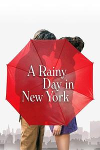 Official poster of A Rainy Day in New York 2019 directed by [object Object]