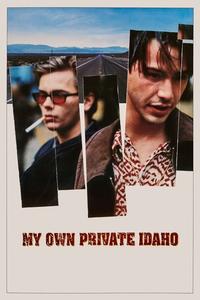 Official poster of My Own Private Idaho 1991 directed by [object Object]